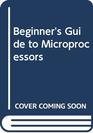Beginner's Guide to Microprocessors