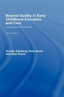 Beyond Quality in Early Childhood Education and Care Languages of Evaluation
