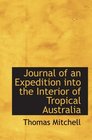 Journal of an Expedition into the Interior of Tropical Australia