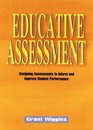 Educative Assessment  Designing Assessments to Inform and Improve Student Performance