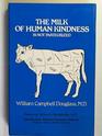 Milk of Human KindnessIs Not Pasteurized