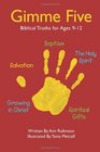 Gimme Five Biblical Truths for Ages 912
