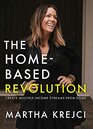 The HomeBased Revolution Create Multiple Income Streams from Home