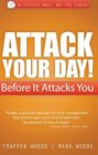 Attack Your Day Before It Attacks You Activities Rule Not the Clock