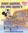 Baby Minnie Do You Know