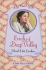 Emily of Deep Valley (Deep Valley, Bk 2)