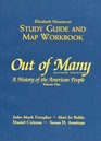 Out of Many A History of the American People  Study Guide and Map Workbook