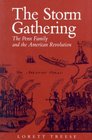 The Storm Gathering The Penn Family and the American Revolution