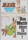 MAD'S Maddest Artist Don Martin Drops 13 Stories