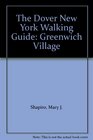 The Dover New York Walking Guide Greenwich Village