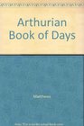 Arthurian Book of Days