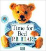 P.B. Bear Shaped Board Book: Time For Bed