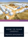 How to Read Exodus
