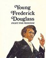 Young Frederick Douglass Fight for Freedom