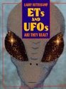 Ets and Ufos Are They Real
