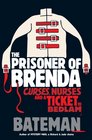The Prisoner of Brenda