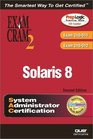 Solaris 8 System Administrator Exam Cram 2