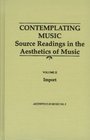 Contemplating Music Source Readings in the Aesthetics of Music  Import
