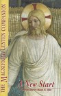 The Magnificat Lenten Companion  A New Start