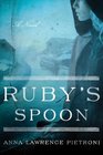 Ruby's Spoon A Novel