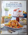 Taste of Home - Farmhouse Family Dinners