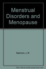 Menstrual Disorders and Menopause Biological Psychological and Cultural Research