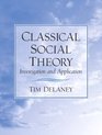 Classical Social Theory Investigation And Application