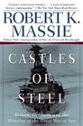 Castles of Steel  Britain Germany and the Winning of the Great War at Sea