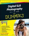Digital SLR Photography AllinOne For Dummies