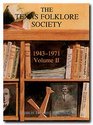 The Texas Folklore Society 19431971  Volume 2