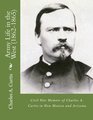 Army Life in the West  Civil War Memoir of Charles A Curtis in New Mexico and Arizona
