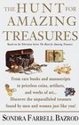 The Hunt for Amazing Treasures