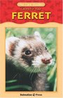 Caring for Your Ferret