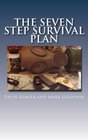 The Seven Step Survival Plan