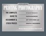 Pricing Photography The Complete Guide to Assignment and Stock Prices