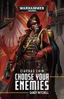 Ciaphas Cain Choose Your Enemies