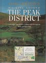 Walking Around the Peak District A 10stage Longdistance Walking Route Through the White and Dark Peaks