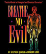 Breathe No Evil
