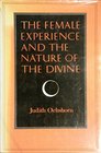 The Female Experience and the Nature of the Divine