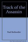 Track of the Assassin