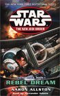 Enemy Lines I: Rebel Dream (Star Wars: The New Jedi Order, Book 11)