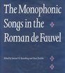 The Monophonic Songs in the Roman de Fauvel