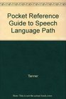 Pocket Reference Guide to Speech Language Path