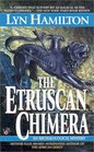 The Etruscan Chimera (Archaeological Mystery, Bk 6)