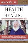 Health and Healing  The Philosophy of Integrative Medicine and Optimum Health