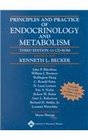 Principles and Practice of Endocrinology and Metabolism 3E