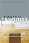 Pastors In Transition Why Clergy Leave Local Church Ministry