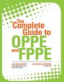The Complete Guide to OPPE and FPPE