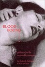Blood Bound Guidance for the Responsible Vampire