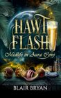Hawt Flash (Midlife in Aura Cove, Bk 1)